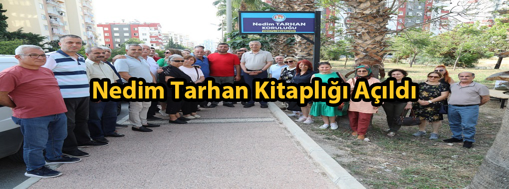 Nedim Tarhan Kitaplığı Açıldı