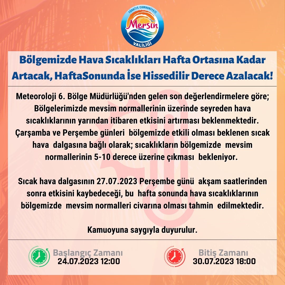 MERSİN VALİLİĞİNDEN SICAK HAVA UYARISI