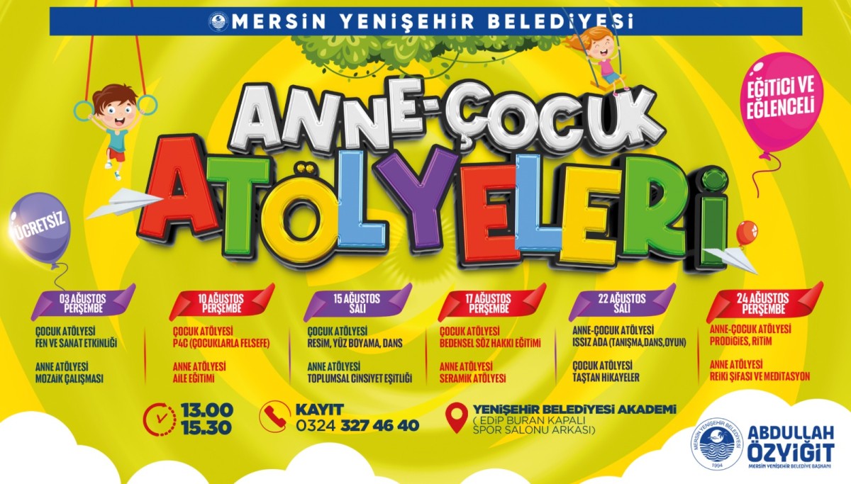 YENİŞEHİR BELEDİYESİ ÇOCUK VE ANNE ATÖLYELERİ DÜZENLİYOR