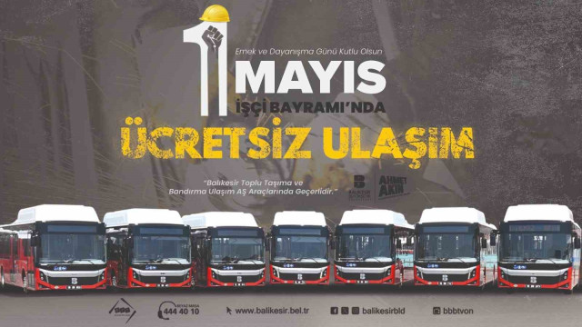 Balıkesir Büyükşehir’den 1 Mayıs’ta ücretsiz ulaşım hizmeti