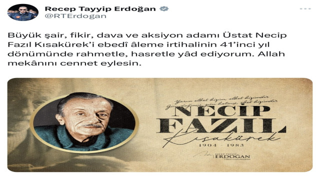 Cumhurbaşkanı Erdoğan’dan Necip Fazıl Kısakürek paylaşımı