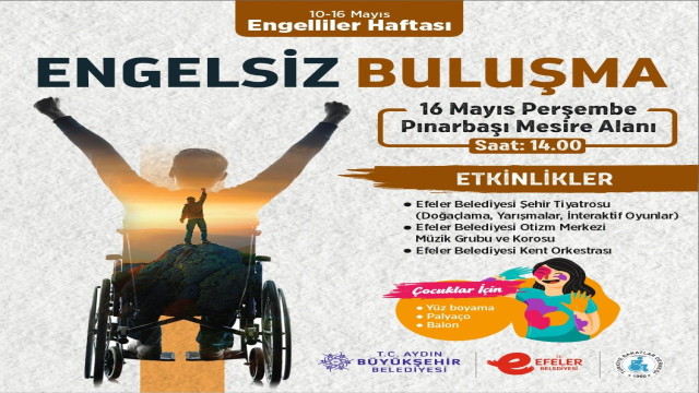 Efeler’den engelsiz buluşma etkinliği