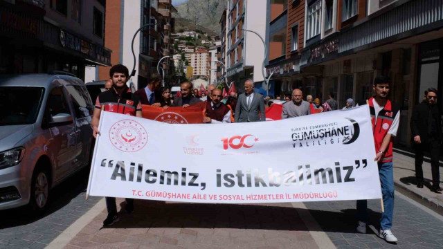 Gümüşhane’de ”Aile Haftası” için farkındalık yürüyüşü yapıldı