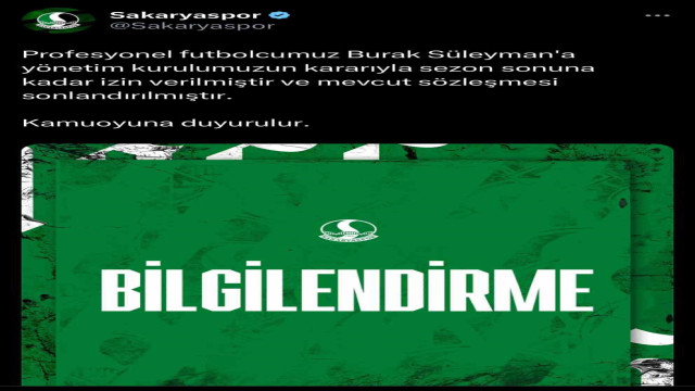 Sakaryaspor’da Burak Süleyman’la da yollar ayrıldı