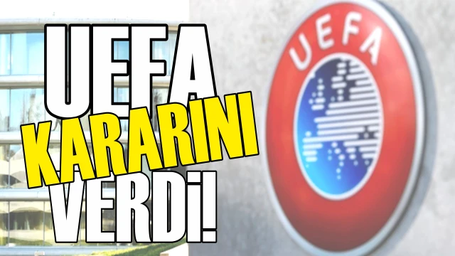 UEFA’DAN TÜRKİYE’YE ÇİFTE FİNAL!