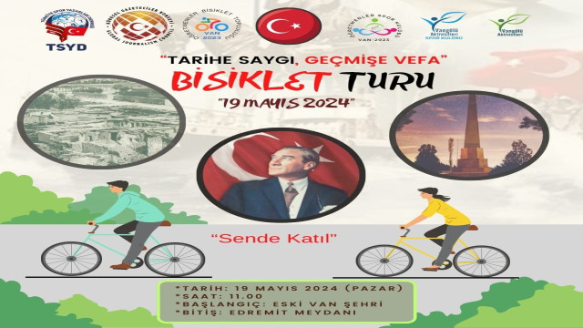 Van’da “Tarihe Saygı Geçmişe Vefa 19 Mayıs Bisiklet Turu” düzenlenecek