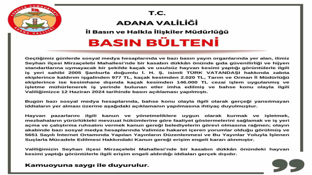 Adana Valiliği: ”Kasapla ilgili gerekli cezalar uygulandı”