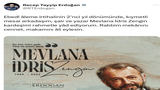 Cumhurbaşkanı Erdoğan’dan Mevlana İdris Zengin paylaşımı