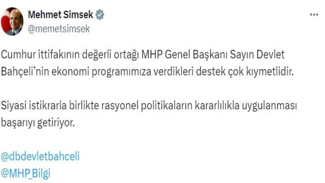 Bakan Şimşek: ”MHP Genel Başkanı Bahçeli’nin ekonomi programımıza verdikleri destek çok kıymetlidir”