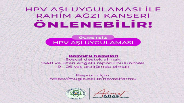 Muğla Büyükşehir ücretsiz HPV aşı uygulaması çalışmalarına başladı