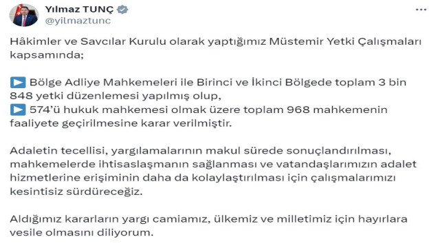 Adalet Bakanı Tunç: ”Toplam 968 yeni mahkeme kuruluyor”