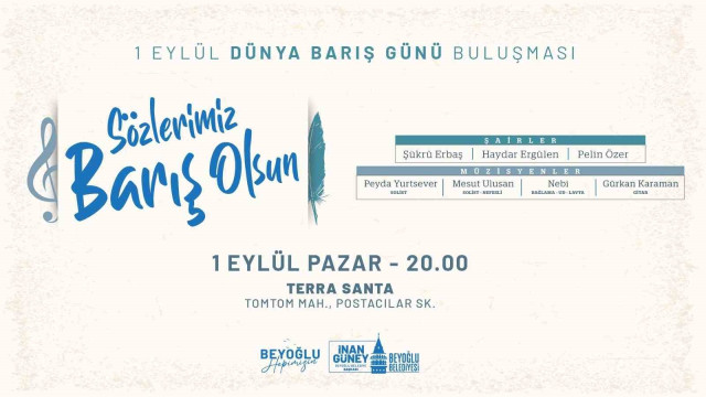 Beyoğlu’ndan dizeler ve notalarla dünyaya barış çağrısı