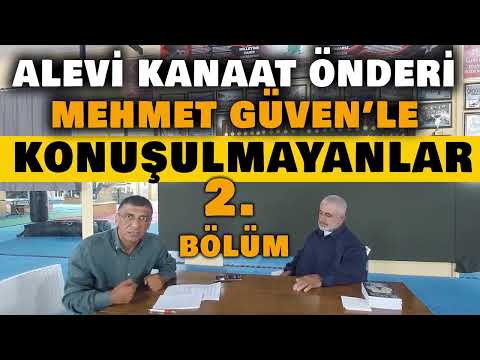 Alevi Kanaat Önderi Mehmet Güven’le Konuşulmayanlar Tanık TV’de (2. Bölüm)